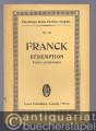 Redemption. Poeme symphonique (= Eulenburgs kleine Partitur-Ausgabe, No. 523).