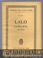 Ouverture zur bretonischen Legende Le Roi d´Ys (= Eulenburgs kleine Partitur-Ausgabe, No. 1104).