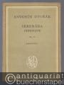 Serenada / Serenade für Streichinstrumente op. 22. Partitura [Taschenpartitur].