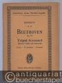 Tripel-Konzert. Konzert C-Dur für Pianoforte, Violine und Violoncell mit Orchester op. 56 (= Eulenburgs kleine Partitur-Ausgabe, Konzerte, No. 29).