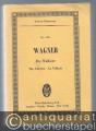 Die Walküre / The Valkyrie / La Valkyrie (= Edition Eulenburg, No. 908). Partitur.