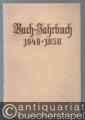 Bach-Jahrbuch. 38. Jahrgang 1949-1950.