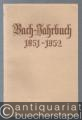 Bach-Jahrbuch. 39. Jahrgang 1951-1952.