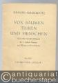 Von Bäumen, Tieren und Menschen. Sechs Chorlieder für 3-5 gleiche Stimmen nach Worten von Bertolt Brecht KGW 22 (= Collection Litolff Nr. 5233). Partitur.