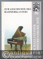 Zur Geschichte des Hammerklaviers (= Michaelsteiner Konferenzberichte 50).