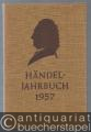 Händel-Jahrbuch. 3. Jahrgang 1957.
