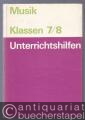 Unterrichtshilfen Musik Klassen 7/8.