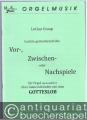 Leichte gottesdienstliche Vor-, Zwischen- oder Nachspiele für Orgel (manualiter) über Gemeindelieder aus dem Gotteslob (= MER 2012.20).