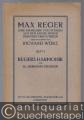Max Reger. Eine Sammlung von Studien aus dem Kreise seiner persönlichen Schüler, Heft 1: Regers Harmonik von Hermann Grabner.