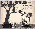 Zwei Pistolen... Chanson. Text und Musik Lotar Olias. 