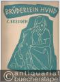 Brüderlein Hund. Oper für die Jugend in drei Bildern (= Edition Schott, Nr. 4315). Klavierauszug mit Text.