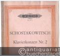 Konzert Nr. 2 für Klavier und Orchester / Piano Concerto Opus 102 (= Edition Peters, Nr. 4772). Ausgabe für zwei Klaviere vom Komponisten.
