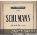 Kreisleriana op. 16 für Klavier (= Edition Breitkopf, Nr. 2675). Clara-Schumann-Ausgabe.