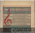Im Violinschlüssel / En clef de sol. 15 ganz leichte Stücke und Tänze für Anfänger / 15 Pieces et Danses tres faciles pour les Debutants (= Edition Schott, Nr. 2604). Piano.