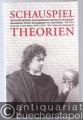 Seelen mit Methode. Schauspieltheorien vom Barock- bis zum postdramatischen Theater.
