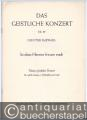 In dem Herren freuet sich (= Das geistliche Konzert, Nr. 39).