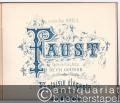 Faust. Opera en cinq actes de Charles Gounod. Fantaisie elegante pour piano, op. 35. A 2 mains.