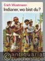 Länder und Reisen » Amerika allgemein - Konvolut von 7 Titeln zum Thema Indianer / Ureinwohner Amerikas.