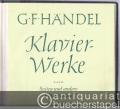 Klavierwerke, Band III (3. Sammlung). Suiten und andere Klavierstücke (= Edition Peters, Nr. 4983).