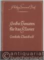 Sechs Sonaten für das Klavier (Cembalo, Clavichord).