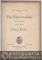 Die Klaviertechnik. Theoretisch dargestellt und praktisch entwickelt von Oswin Keller.