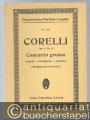 Concerto grosso g-Moll (Weihnachts-Konzert) für zwei Violinen und Violoncell mit Streichorchester, op. 6 No. 8 (= Payne´s kleine Partitur-Ausgabe, No. 348).