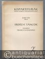Erdelyi Tancok / Tänze aus Siebenbürgen / Dances Transylvaniennes (= Editio Musica Budapest 19). Kispartiturak / Taschenpartituren.