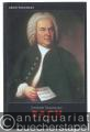 Johann Sebastian Bach und seine Zeit.