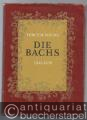 Die Bachs 1500 - 1850.