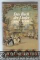 Das Buch der Lieder und Arien. Ein Texthandbuch für Musikliebhaber.