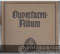Ouvertüren-Album für Pianoforte zweihändig.
