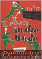Leben in die Bude. Beliebte Stimmungslieder für frohe Stunden (mit Text) für Klavier.