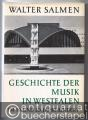 Musik (Bücher/Noten) » Musikwissenschaft - Geschichte der Musik in Westfalen. Band 1: Bis 1800. Band 2: Im 19. und 20. Jahrhundert.