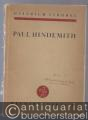 Paul Hindemith (= Melosbücherei. Eine Sammlung musikalischer Zeitfragen, hrsg. v. Hans Mersmann, 3).