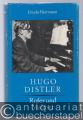 Hugo Distler. Rufer und Mahner.