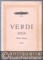 Aida. Oper in vier Akten (= Edition Peters, Nr. 4253). Klavierauszug.