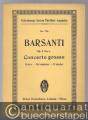 Concerto grosso D-Dur für 2 Hörner, Pauken und Streichinstrumente Op. 3 No. 4 (= Eulenburgs kleine Partitur-Ausgabe, No. 776).