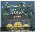 Film und Tanz Musik. 2. Band.