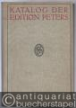 Katalog der Edition Peters. Beiliegend: Nachtrag zum Hauptkatalog der Edition Peters, 1919.