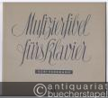 Musizierfibel fürs Klavier. 72 Originalstücke aus dem 17.-19. Jahrhundert in zwei Heften. Heft II (= Edition Steingräber, Nr. 2725).
