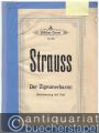 Der Zigeunerbaron [Operette in drei Akten] (= Edition Cranz, No. 636). Klavierauszug mit Text.