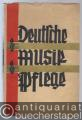 Deutsche Musikpflege.