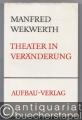 Theater in Veränderung.