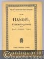 Concerto grosso für Streichinstrumente No. 3 e-Moll (= Payne´s kleine Partitur-Ausgabe, No. 266).