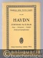 Symphonie No. 92 (No. 16) G-Dur (Oxford-Symphonie) (= Eulenburgs kleine Partitur-Ausgabe, No. 436).
