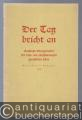 Der Tag bricht an. Geistliche Morgenlieder für drei- bis fünfstimmigen gemischten Chor (= Kleines Bärenreiterheft, Nr. 33. Bärenreiter-Ausgabe 483).