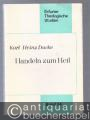 Handeln zum Heil. Eine Untersuchung zur Morallehre Hadrians VI. (= Erfurter Theologische Studien, Band 34).