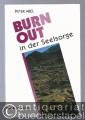 Burnout in der Seelsorge (= Begleiten, Beraten, Heilen).