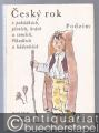 Musik (Bücher/Noten) » Musikwissenschaft - Cesky rok v pohadkach, pisnich, hrach a tancich, rikadlech a hadankach: Jaro. Leto. Podzim. Zima [in 4 Bänden vollständig].