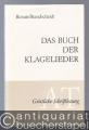 Das Buch der Klagelieder (= Geistliche Schriftlesung. Erläuterungen zum Alten Testament für die Geistliche Lesung, 13/3).